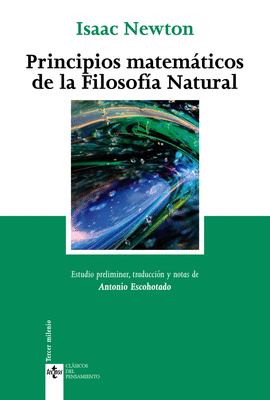 PRINCIPIOS MATEM�TICOS DE LA FILOSOF�A NATURAL