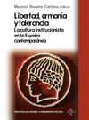 LIBERTAD, ARMON�A Y TOLERANCIA