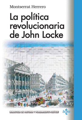 LA POLTICA REVOLUCIONARIA DE JOHN LOCKE