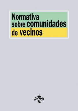 NORMATIVA SOBRE COMUNIDADES DE VECINOS