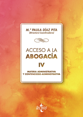 ACCESO A LA ABOGAC�A IV