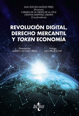 REVOLUCIN DIGITAL, DERECHO MERCANTIL Y TOKEN ECONOMA