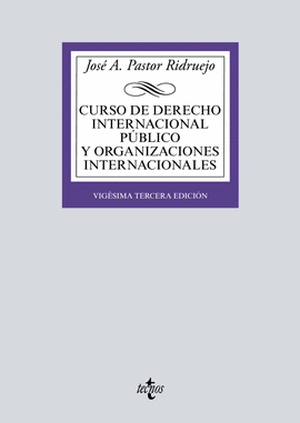 CURSO DE DERECHO INTERNACIONAL PBLICO Y ORGANIZACIONES INTERNACIONALES