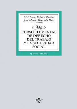 CURSO ELEMENTAL DE DERECHO DEL TRABAJO Y LA SEGURIDAD SOCIAL