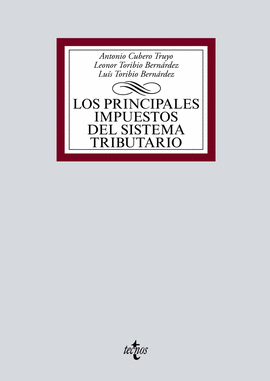 LOS PRINCIPALES IMPUESTOS DEL SISTEMA TRIBUTARIO