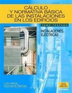 CALCULO Y NORMATIVA BASICA INSTALACIONES EN LOS EDIFICIOS T-1