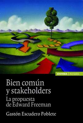 BIEN COMUN Y STAKEHOLDERS