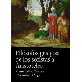 FILOSOFOS GRIEGOS: DE LOS SOFISTAS A ARISTOTELES