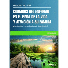 CUIDADOS DEL ENFERMO EN EL FINAL DE LA VIDA Y ATENCIN A SU FAMILIA