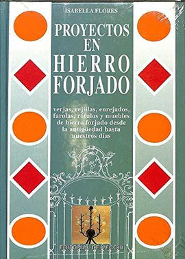 PROYECTOS EN HIERRO FORJADO