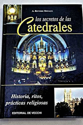 LOS SECRETOS DE LAS CATEDRALES