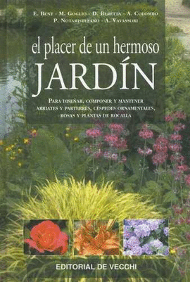 EL PLACER DE UN HERMOSO JARDIN