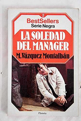 LA SOLEDAD DEL MANAGER