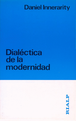 DIALECTICA DE LA MODERNIDAD