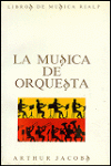 LA MUSICA DE ORQUESTA