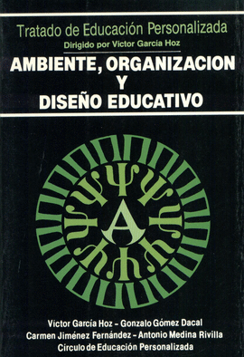 AMBIENTE, ORGANIZACION Y DISE�O EDUCATIVO