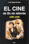 CINE DE FIN DE MILENIO, EL