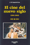 CINE DEL NUEVO SIGLO, EL  2001-2003