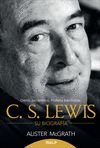 C.S. LEWIS - SU BIOGRAFA