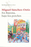 EN BAYONA,BAJO LOS PORCHES