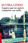 LUGARES QUE NO QUIERO COMPARTIR CON NADIE -BOOKET