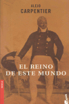 EL REINO DE ESTE MUNDO -BOOKET