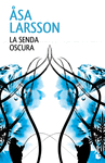LA SENDA OSCURA -BOOKET TAPA GOGO