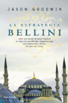 LA ESTRATEGIA BELLINI