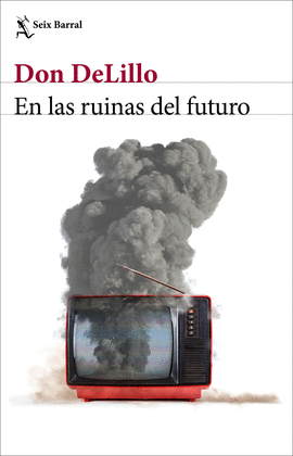 EN LAS RUINAS DEL FUTURO