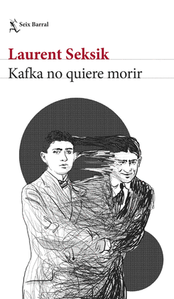 KAFKA NO QUIERE MORIR