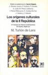 LOS ORIGENES CULTURALES DE LA II REPUBLICA