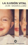 LA ILUSION VITAL