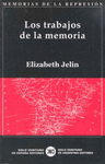 LOS TRABAJOS DE LA MEMORIA