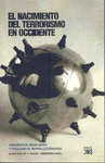EL NACIMIENTO DEL TERRORISMO EN OCCIDENTE