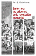 EN TORNO A LOS ORIGENES DE LA REVOLUCION INDUSTRIA