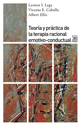 TEORIA Y PRACTICA DE LA TERAPIA RACIONAL EMOT