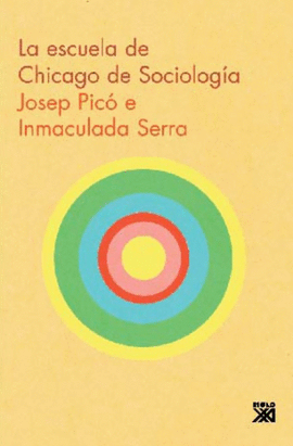 ESCUELA DE CHICAGO DE SOCIOLOGIA,LA.