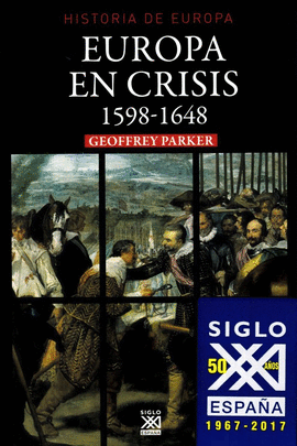 EUROPA EN CRISIS, 1598 / 1647
