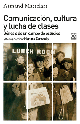 COMUNICACIN, CULTURA Y LUCHA DE CLASES