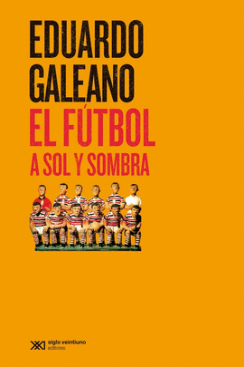 EL FTBOL A SOL Y SOMBRA