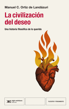 LA CIVILIZACIN DEL DESEO