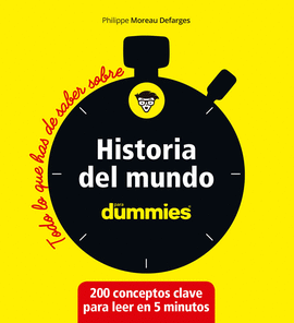 HISTORIA DEL MUNDO (TODO LO QUE HAS DE SABER)