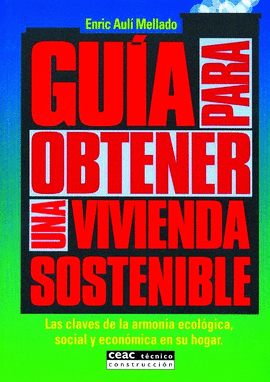 GUIA PARA OBTENER UNA VIVIENDA SOSTENIBLE
