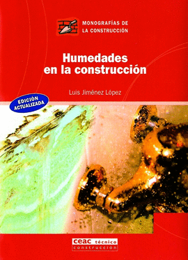 HUMEDADES EN LA CONSTRUCCION