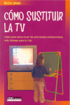 COMO SUSTITUIR LA TV