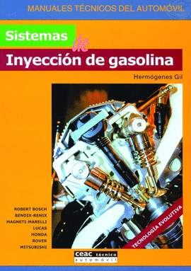 SISTEMAS DE INYECCION DE GASOLINA - MANUALES TECNICOS AUTOMOVIL