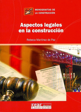 ASPECTOS LEGALES EN LA CONSTRUCCION
