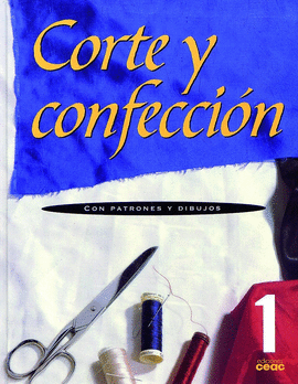 CORTE Y CONFECCION 1 - PATRONES Y DIBUJO