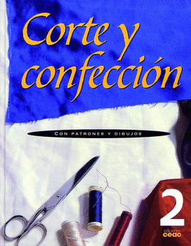 CORTE Y CONFECCION 2 - PATRONES Y DIBUJOS