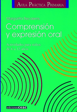 COMPRENSION Y EXPRESION ORAL NIOS DE 6 A 12 AOS